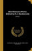 Miscellaneous Works. [Edited by R.J. Mackintosh]; Volume 1 by James Mackintosh, Robert James Mackintosh