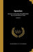 Speeches: (Several Corrected by Himself) Edited by a Constitutional Friend; Volume 4 by Richard Brinsley 1751-1816 Sheridan