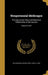 Nonperennial Medicagos: The Agronomic Value and Botanical Relationship of the Species; Volume no.267 by Roland McKee, Percy Leroy B. 1878 Ricker
