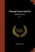 Through Forest and Fire: Wild-Woods Series; No. 1 by Edward S. Ellis