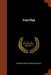 Foul Play by Charles Reade, Dion Boucicault