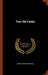 Two Old Faiths by John Murray Mitchell