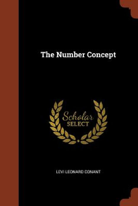 The Number Concept by Levi Leonard Conant