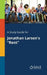 A Study Guide for Jonathan Larson's Rent by Cengage Learning Gale