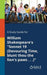 A Study Guide for William Shakespeare's "Sonnet 19 (Devouring Time, Blunt Thou the Lion's Paws . . .)" by Cengage Learning Gale
