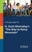 A Study Guide for N. Scott Momaday's "The Way to Rainy Mountain" by Cengage Learning Gale