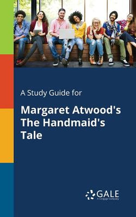 Sg For Margaret Atwoods The Ha by Gale, Cengage Learning