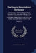 The General Biographical Dictionary: Containing an Historical and Critical Account of the Lives and Writings of the Most Eminent Persons in Every Nati by Alexander Chalmers