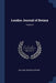 London Journal of Botany; Volume 4 by William Jackson Hooker