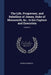 The Life, Progresses, and Rebellion of James, Duke of Monmouth, &c., to his Capture and Execution; Volume 2 by George Roberts