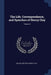 The Life, Correspondence, and Speeches of Henry Clay; Volume 6 by Calvin Colton, Henry Clay