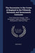 The Succession to the Crown of England in the Fifteenth, Sixteenth and Seventeenth Centuries: From Edward III to George I: With Genealogical Tables an by Anonymous
