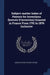 Subject-matter Index of Patents for Inventions (brevets D'invention) Granted in France From 1791 to 1876 Inclusive by United States Patent Office