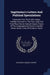 Sagittarius's Letters And Political Speculations: Extracted From The Public Ledger. Humbly Inscribed To The Very Loyal And Truly Pious Doctor Samuel C by John Mein, Samuel Cooper