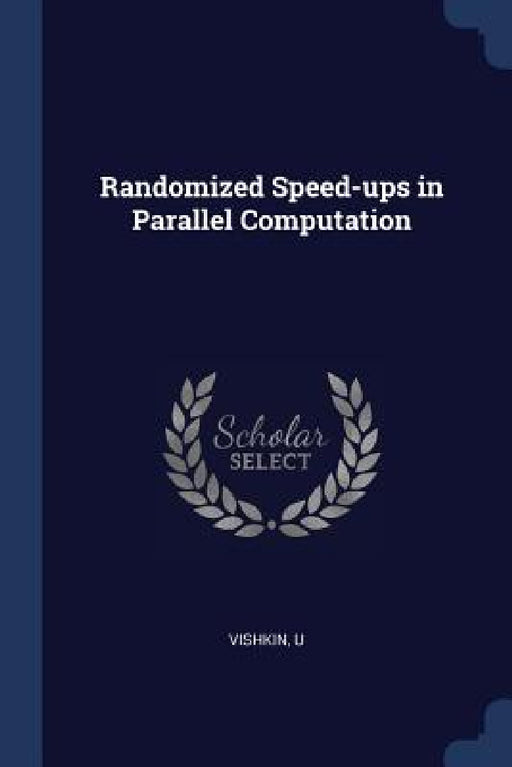 Randomized Speed-ups in Parallel Computation by U. Vishkin