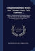 Compendium Marii Nizolii Siue Thesauri Marci Tulii Ciceronis ...: Additum Dictionarium Plurimarum Vocum, Quae In Ciceronis Scriptis Desiderantur, Ab A by Bartolomé Bravo ((S I. )), Mario Nizzòli