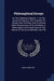 Philosophical Essays: On The Following Subjects: I. On The Ascent Of Vapours, The Formation Of Clouds, Rain And Dew, And On Several Other Ph by Hugh Hamilton