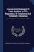 Comparative Summary Of Laws Relating To The Regulation Of Telephone And Telegraph Companies: By Commission In Force January 1, 1911 by American Telephone and Telegraph Company