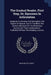 The Gradual Reader, First Step, Or, Exercises In Articulation: Designed To Develop And Strengthen The Organs Of Speech, And To Facilitate The Correct by David Bates Tower