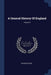 A General History Of England; Volume 3 by Thomas Carte