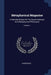 Metaphysical Magazine: A Monthly Review Of The Occult Sciences And Metaphysical Philosophy; Volume 1 by Anonymous