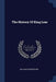 The History Of King Lear by William Shakespeare