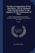 The War Correspondence Of The "daily News, " 1877-8, Continued From The Fall Of Kars To The Signature Of The Preliminaries Of Peace: With A Connecting by Archibald Forbes