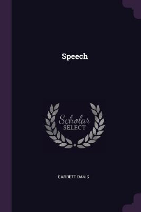 Speech by Garrett Davis