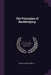 The Principles of Bookkeeping by John Albert Carlill