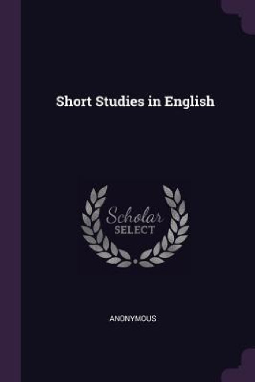 Short Studies in English by Anonymous
