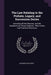 The Law Relating to the Probate, Legacy, and Succession Duties: Including All the Statutes, and the Decisions On Those Subjects: With Forms and Practi by Leonard Shelford