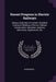 Recent Progress in Electric Railways: Being a Summary of Current Periodical Literature Relating to Electric Railway Construction, Operation, Systems, by Anonymous
