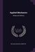 Applied Mechanics: Statics and Kinetics by William Atkinson Johnston