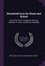 Household Arts for Home and School: Care of the Home. Cooking and Serving. Selection of Food. Laundering. Hospitality by Anna Maria Cooley, Wilhelmina H. Spohr