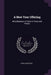 A New Year Offering: Miscellaneous Articles in Prose and Poetry by A. William Fiske