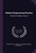 Modern Engineering Practice: Chemistry, Metallurgy, Engines by Frank Wakeley Gunsaulus, Ill ). American School (Lansing