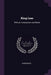 King Lear: With an Introduction and Notes by Anonymous