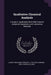 Qualitative Chemical Analysis: A Guide in Qualitative Work With Data for Analytical Operations and Laboratory Methods by Albert Benjamin Prescott, Otis Coe Johnson, John Charles Olsen