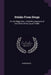 Drinks From Drugs: Or, the Magic Box. a Startling Exposure of the Tricks of the Liquor Traffic by Anonymous
