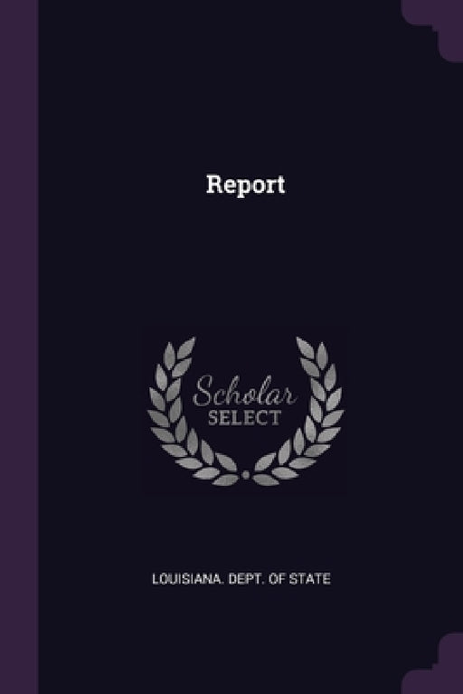 Report by Louisiana Dept of State