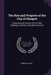 The Rise and Progress of the City of Glasgow: Comprising an Account of Its Public Buildings, Charities, and Other Concerns by James Cleland