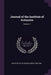 Journal of the Institute of Actuaries; Volume 17 by Institute of Actuaries (Great Britain)