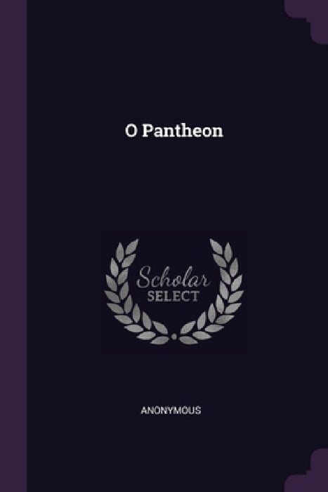 O Pantheon by Anonymous