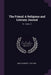 The Friend: A Religious and Literary Journal: Yr. 1916-17 by Robert Smith