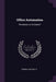 Office Automation: Revolution or Evolution? by Michael D. Zisman