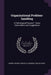 Organizational Problem-handling: A Pathological Process?: Some Observations and Suggestions by Reuben Travis Harris, Moyss Aron Pluciennik