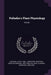 Palladin's Plant Physiology: 3rd ed. by Aleita Hopping, Burton E. 1875-1948 Livingston, Vladimir Ivanovich Palladin