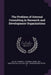 The Problem of Internal Consulting in Research and Development Organizations by Thomas J. 1931- Allen, Arthur Gerstenfeld, Peter G. Gerstberger