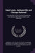 Saint Louis, Jacksonville and Chicago Railroad: Consolidation of the Tonica & Petersburg, and Jacksonville, Alton & Saint Louis Railroads by Lawrence J Gutter Collection of Chicago, Jacksonville And Chicago Rai St Louis, Illinois Illinois