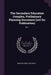 The Secondary Education Complex, Preliminary Planning Document (not for Publication): Pt.1 by Boston Public Schools